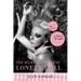 The Secret Life of the Lonely Doll: The Search for Dare Wright