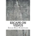 Escape on Venus