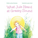 What Jule Heard at Grassy Sound