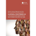 Human-Centered AI: A Multidisciplinary Perspective for Policy-Makers, Auditors, and Users