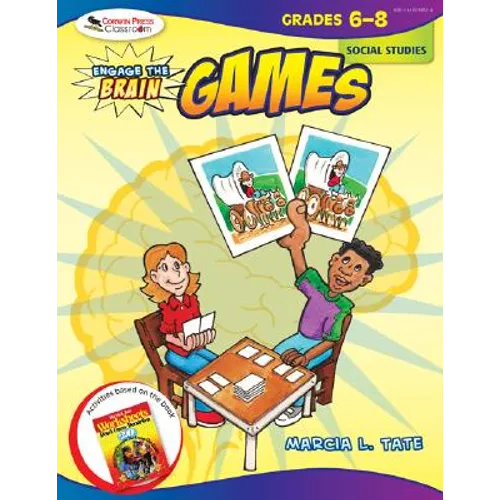 Engage the Brain: Games, Social Studies, Grades 6-8
