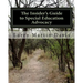 The Insiders Guide to Special Education Advocacy: Taking the Path Toward Successful IEP & 504 Advocacy