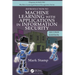 Introduction to Machine Learning with Applications in Information Security