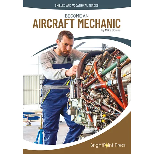 Become an Aircraft Mechanic