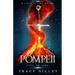Pompeii: City on Fire