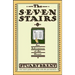 The Seven Stairs: An Adventure of the Heart