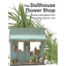 The Dollhouse Flower Book: Flowers and plants from stencilled polymer clay.