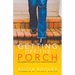 Getting Off the Porch