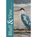 Bluff & Vine: Issue Six: A Literary Review