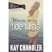 When the Tide Turns: A 1940's Romance