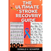 The Ultimate Stroke Recovery Guide