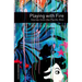 Oxford Bookworms Library: Playing with Fire: Stories from the Pacific Rim: Level 3: 1000-Word Vocabulary