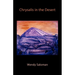 Chrysalis in the Desert