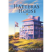 Hatteras House