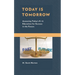 Today Is Tomorrow: Assessing Today's K-12 Education for Success in the Future