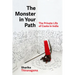 The Monster in Your Path: The Private Life of Caste in India Volume 21