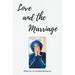 Love and the Marriage