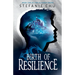 Birth of Resilience