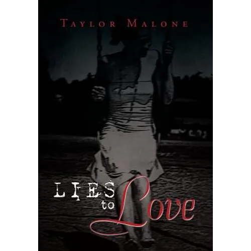 Lies to Love