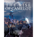 The Rise of Camelot: A Modern-Day True Tale of Horses, Dragons, and a Girl with a Dream