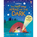 I'm Not (Very) Afraid of the Dark