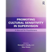 Promoting Cultural Sensitivity in Supervision: A Manual for Practitioners