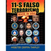 11-S Falso Terrorismo: Made in USA