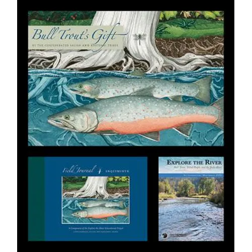 Explore the River Educational Project (2-Book, 1-DVD Set): Bull Trout, Tribal People, and the Jocko River [With DVD]