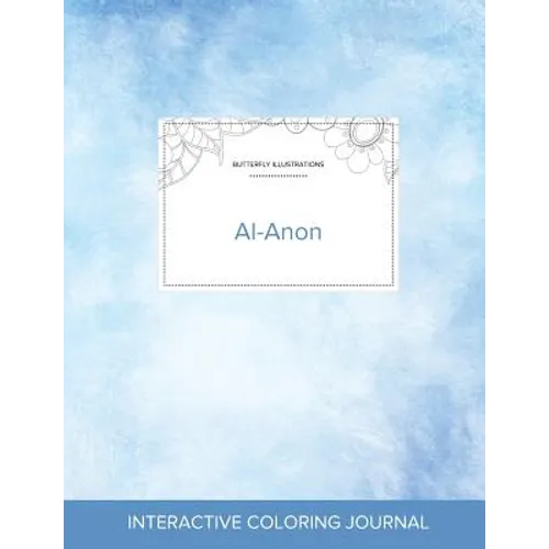 Adult Coloring Journal: Al-Anon (Butterfly Illustrations, Clear Skies)