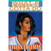 What a Woman's Gotta Do: A Novel of Suspense