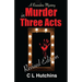 Murder in Three Acts