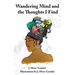 Wandering Mind and the Thoughts I Find