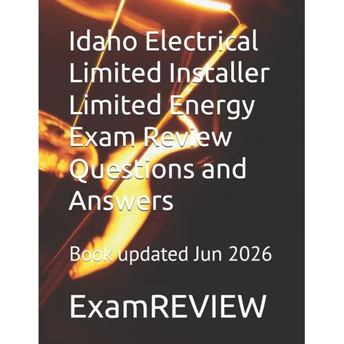 Idaho Electrical Limited Installer Limited Energy Exam Review Questions and Answers