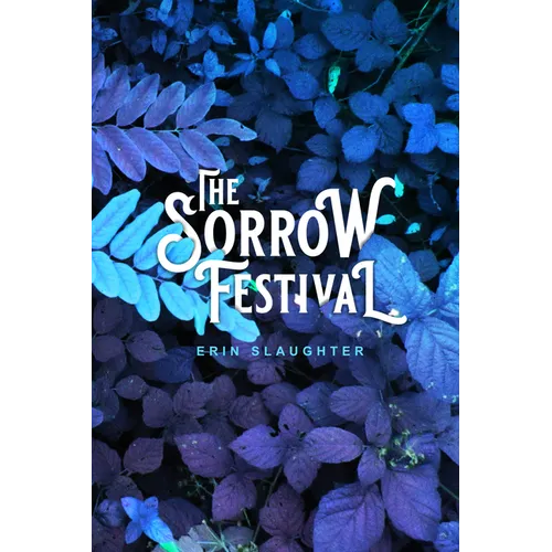 The Sorrow Festival