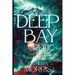 Deep Bay Relic - A Christian Mystery Suspense