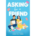 Asking for a Friend
