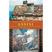 Every Pilgrim's Guide to Assisi: And Other Franciscan Pilgrim Places