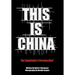 This Is China: An Expatriate's Perspective