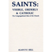 Saints: Visible, Orderly, and Catholic
