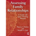 Assessing Family Relationships: A Family Life Space Drawing Manual
