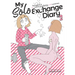 My Solo Exchange Diary Vol. 2