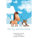 The Fly and the Horse