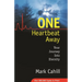 One Heartbeat Away: Your Journey Into Eternity