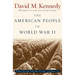 The American People in World War II: Freedom from Fear Part Two