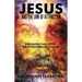 Jesus and the Law of Attraction: The Bible-Based Guide to Creating Perfect Health, Wealth, and Happiness Following Christ's Simple Formula