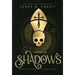 Empire of Shadows: A New Orleans Witches Family Saga