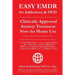EASY EMDR for ADDICTIONS & OCD's: The World's No.1 Clinically Approved Anxiety Treatment to resolve Addictions & OCD's is now available for Home Use i