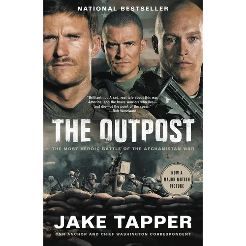 The Outpost: The Most Heroic Battle of the Afghanistan War