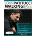 John Patitucci Walking Bass: How to Play Walking Basslines On Any Chord Sequence - For Upright & Electric Bass