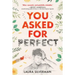 You Asked for Perfect
